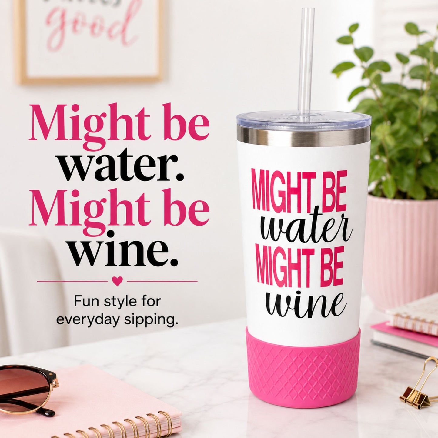 20oz Tumbler 4-Pack | Might Be Wine