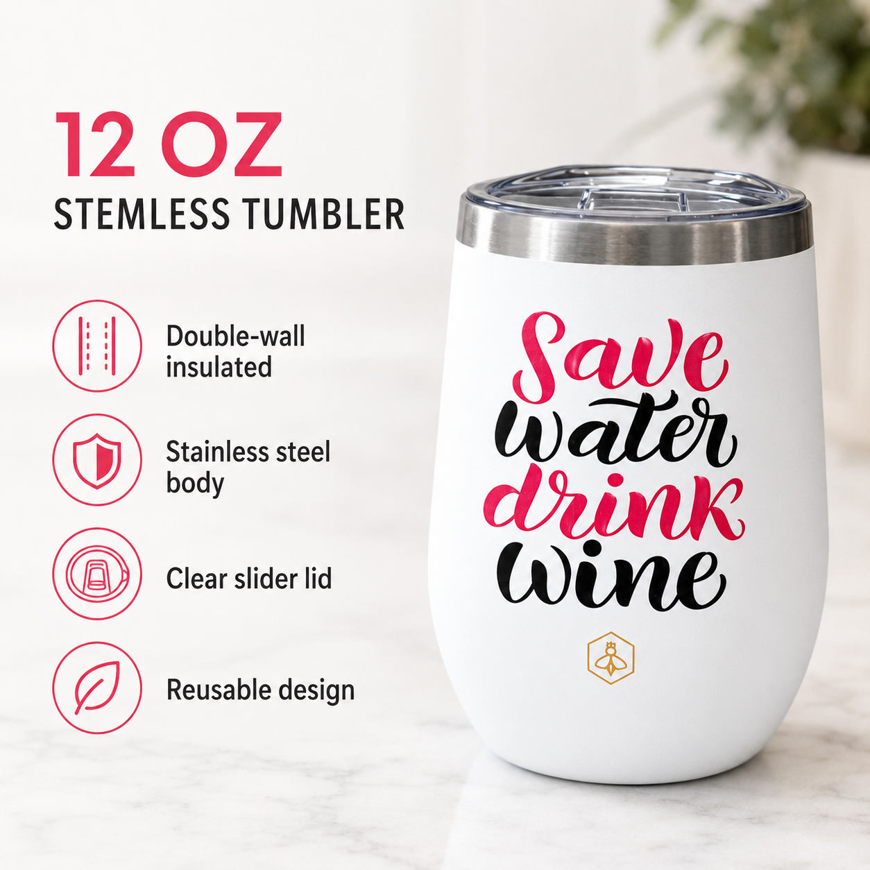 Wine Tumbler 3-Pack | Save Water Drink Wine