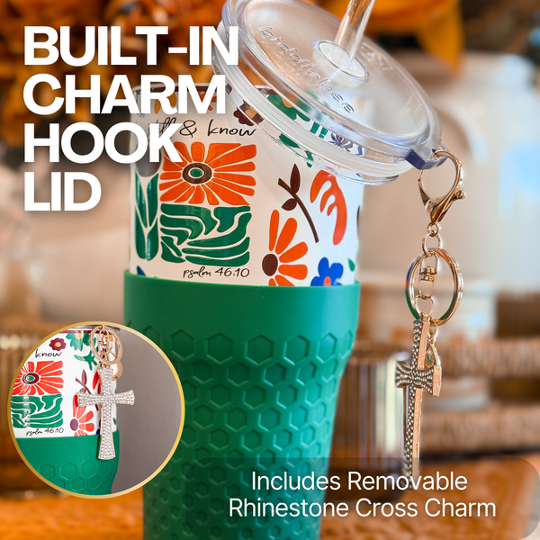 Be Still & Know Faith - 30oz Charm Tumbler