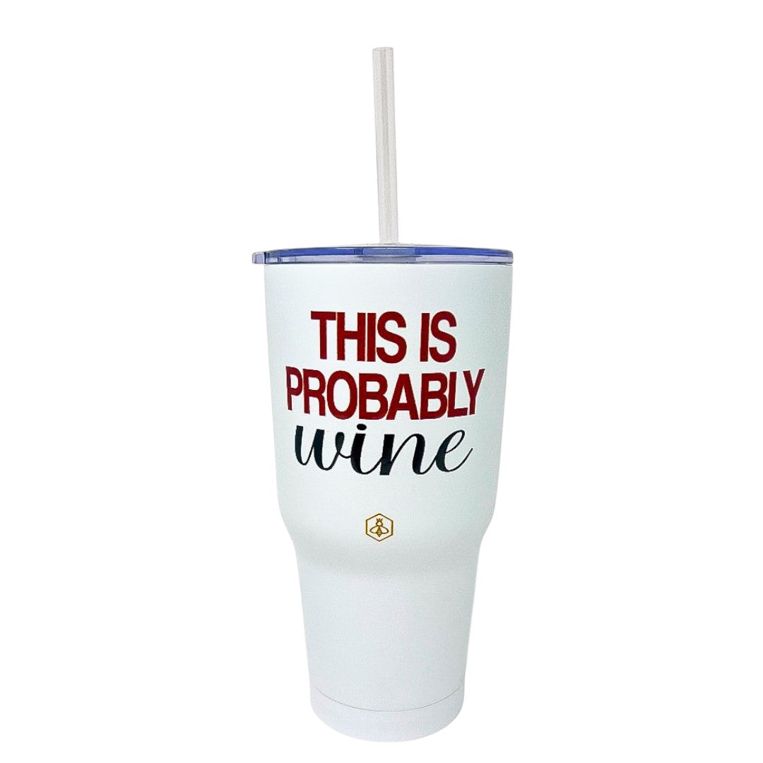 This Is Probably Wine 30oz Tumbler