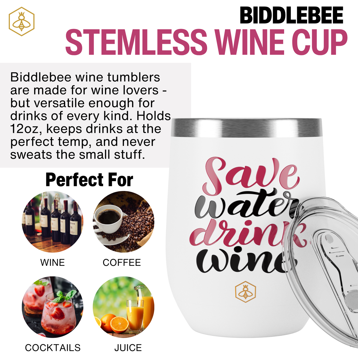 Wine Tumbler - Save Water Drink Wine